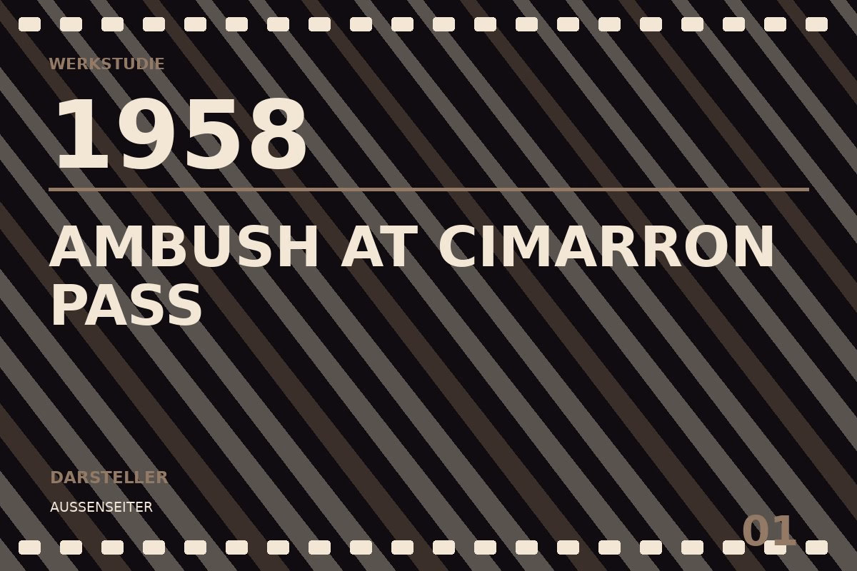 Werkstudie zu Ambush at Cimarron Pass (1958)