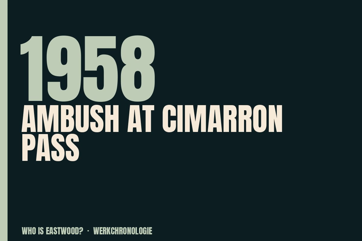 Redaktionelle Titelgrafik zu Ambush at Cimarron Pass aus dem Jahr 1958