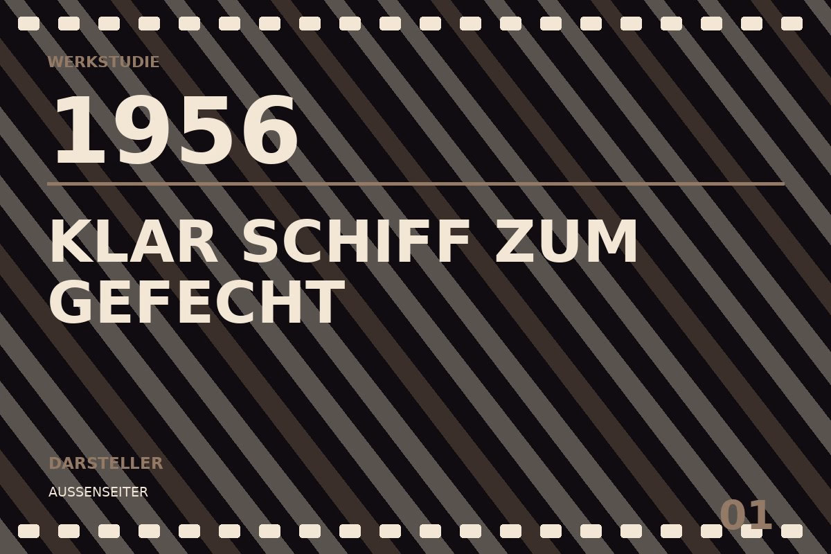 Werkstudie zu Klar Schiff zum Gefecht (1956)