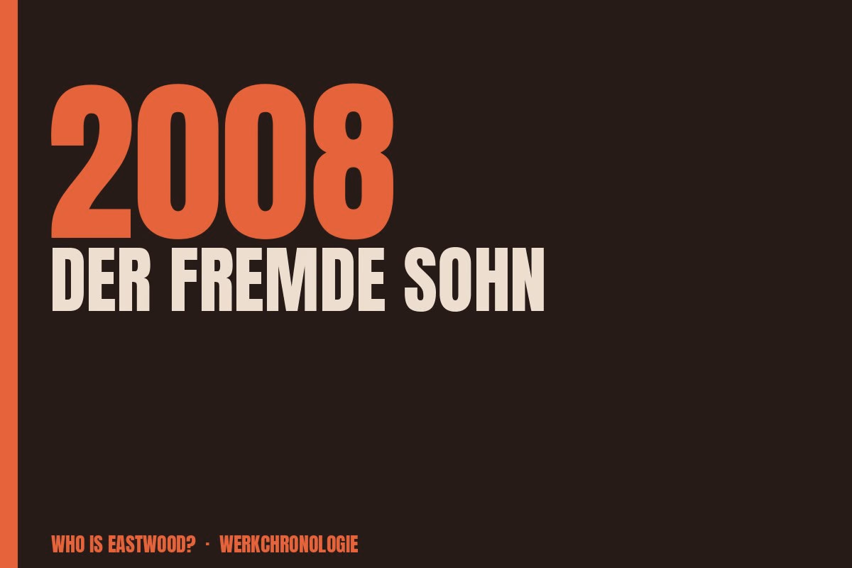 Redaktionelle Titelgrafik zu Der fremde Sohn aus dem Jahr 2008