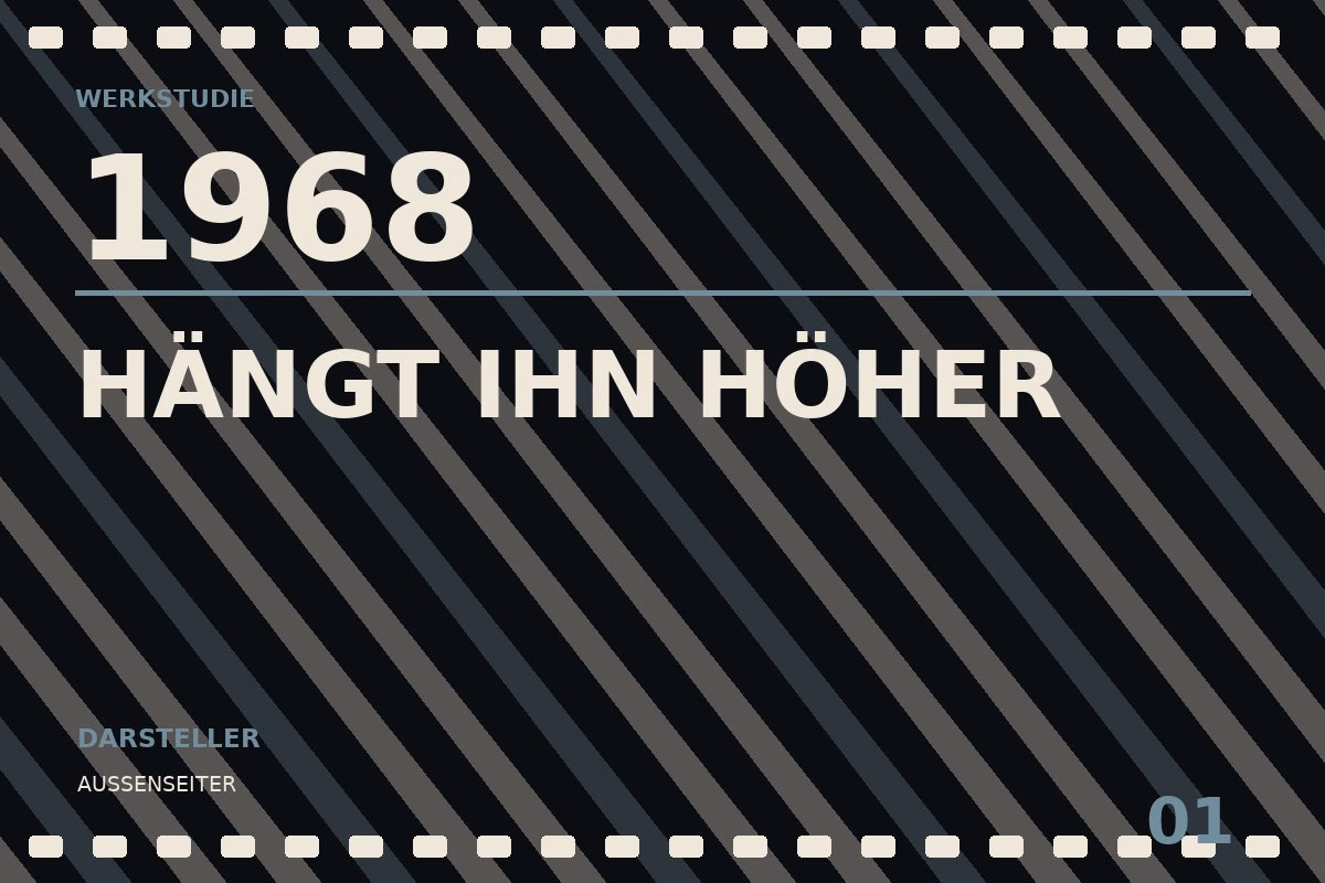 Werkstudie zu Hängt ihn höher (1968)