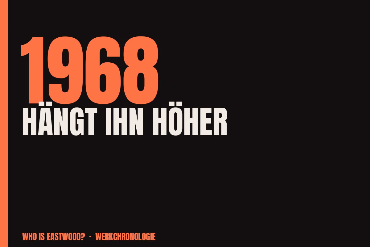 Redaktionelle Titelgrafik zu Hängt ihn höher aus dem Jahr 1968