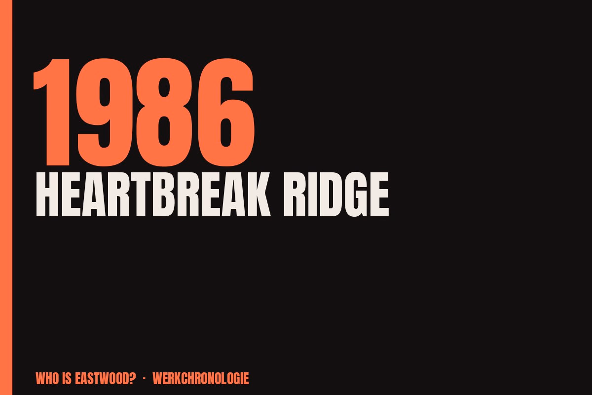 Redaktionelle Titelgrafik zu Heartbreak Ridge aus dem Jahr 1986