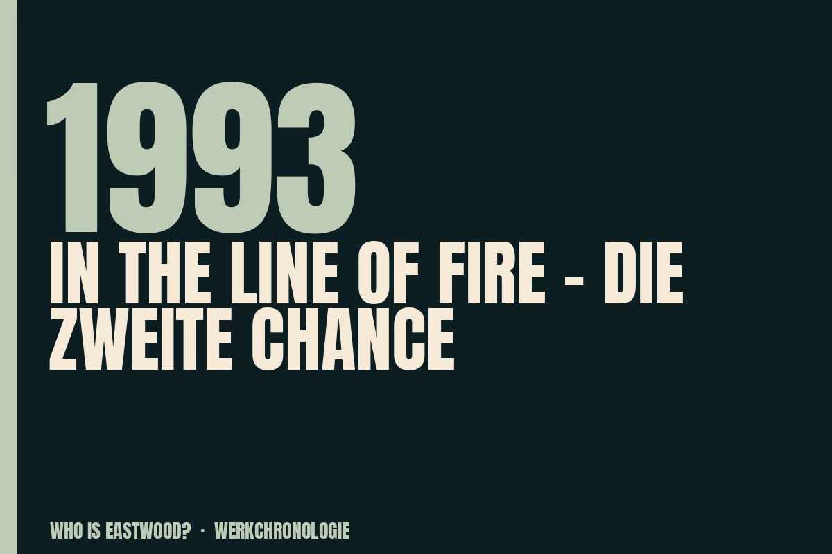 Redaktionelle Titelgrafik zu In the Line of Fire – Die zweite Chance aus dem Jahr 1993