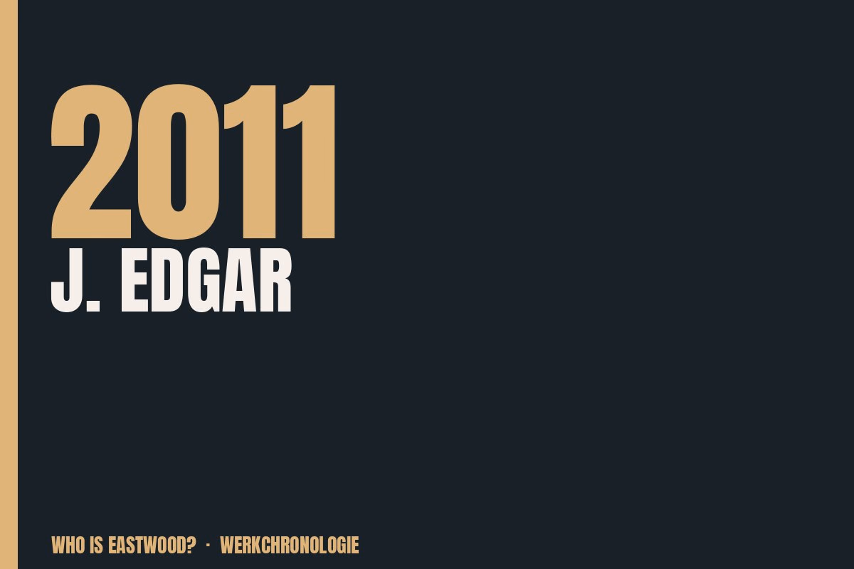 Redaktionelle Titelgrafik zu J. Edgar aus dem Jahr 2011