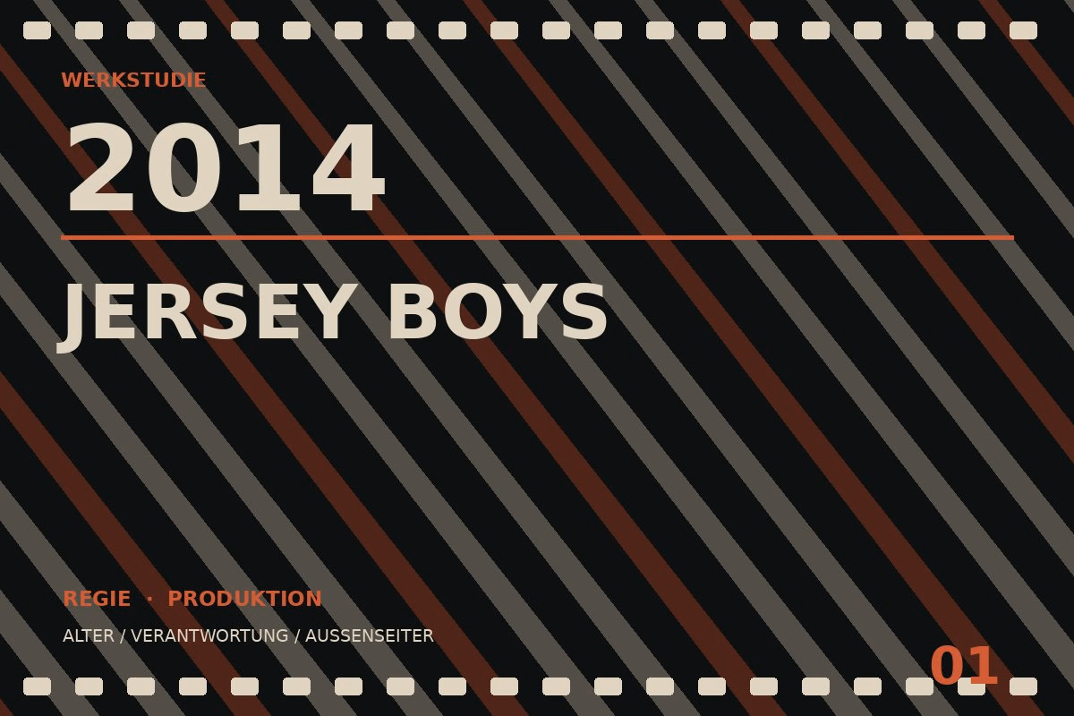 Werkstudie zu Jersey Boys (2014)