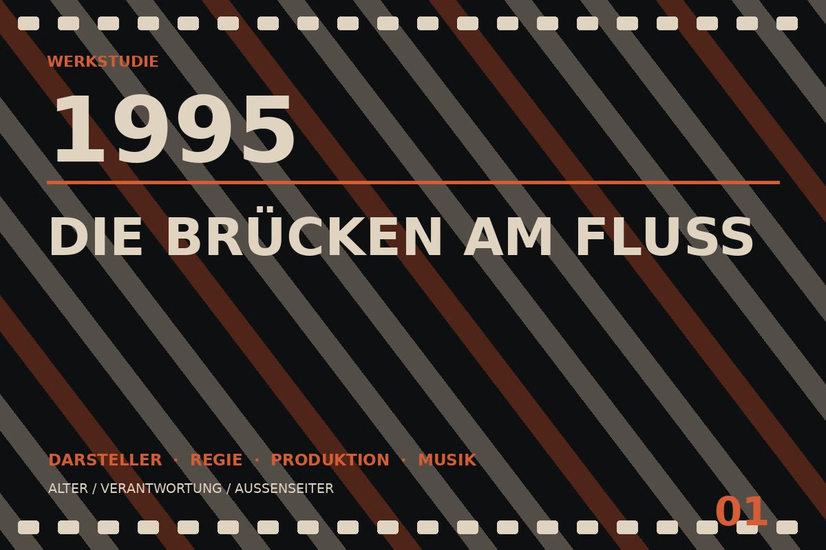 Werkstudie zu Die Brücken am Fluß (1995)