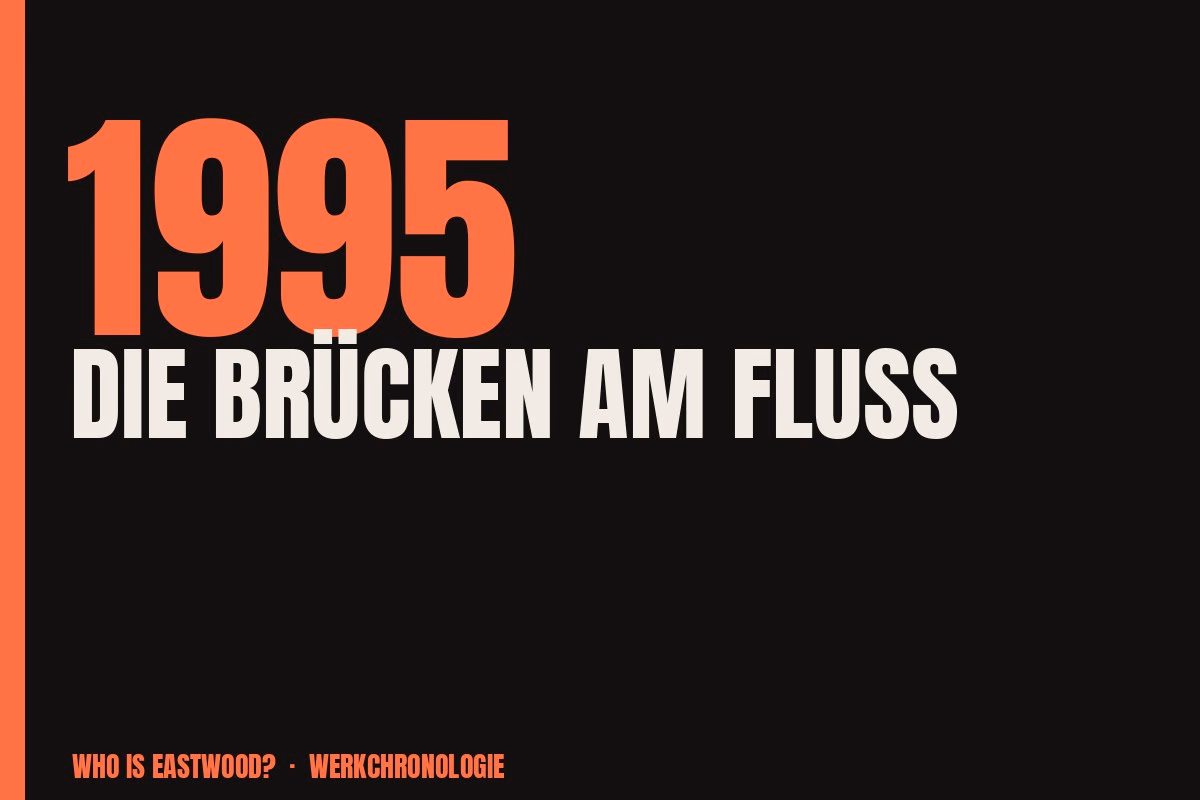 Redaktionelle Titelgrafik zu Die Brücken am Fluß aus dem Jahr 1995