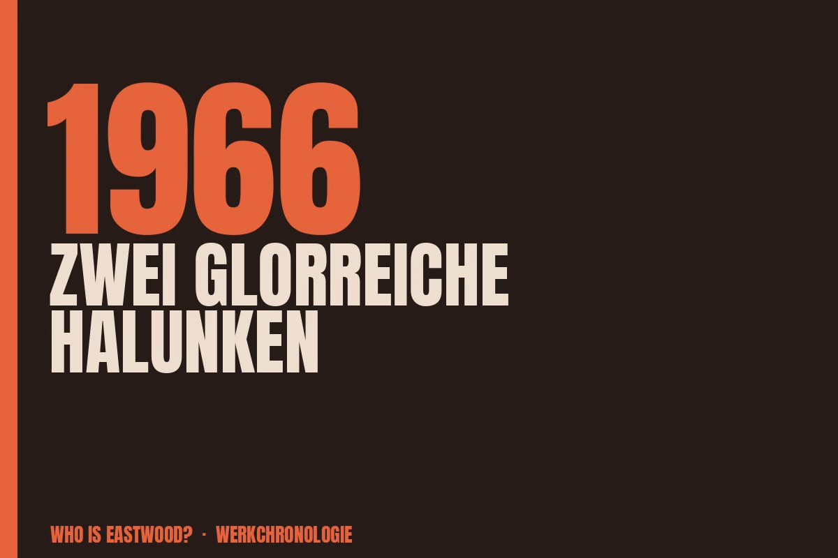 Redaktionelle Titelgrafik zu Zwei glorreiche Halunken aus dem Jahr 1966