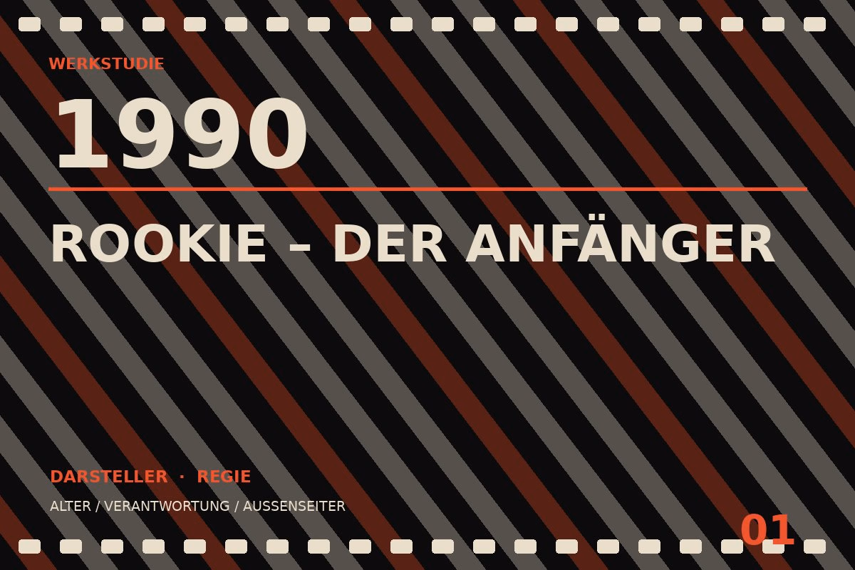Werkstudie zu Rookie – Der Anfänger (1990)