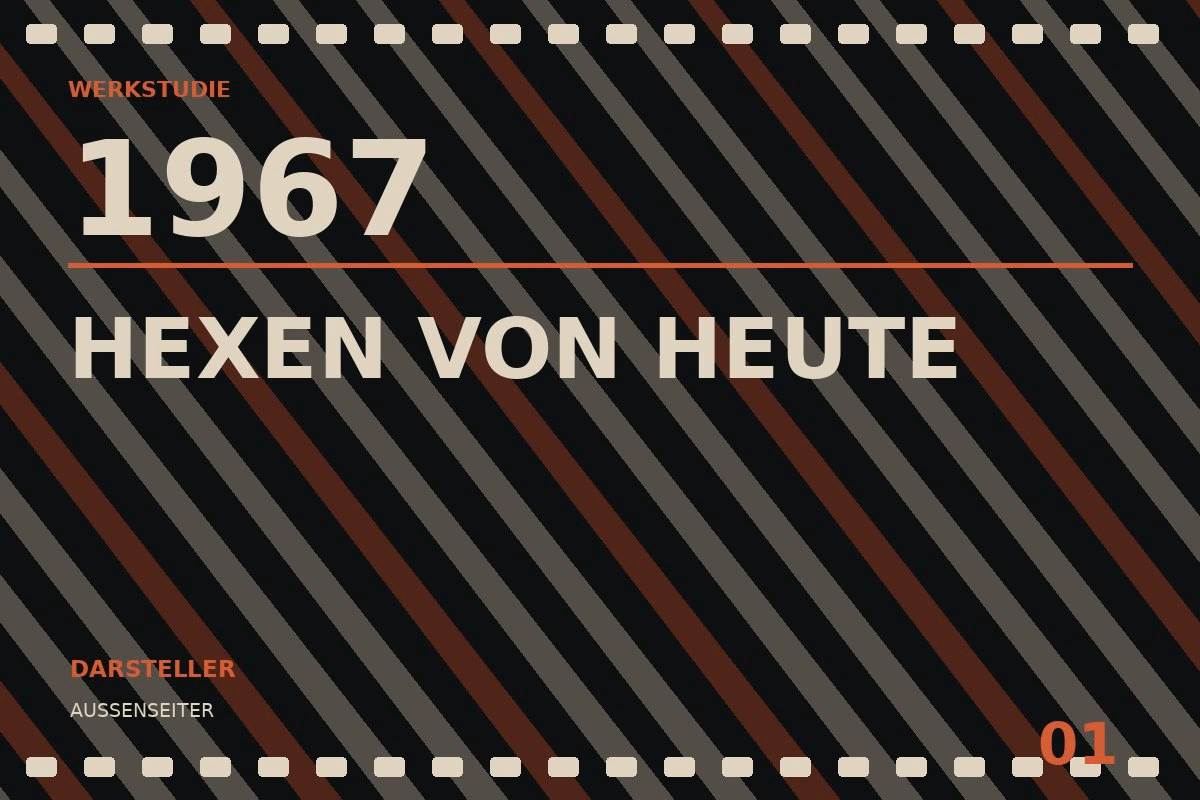 Werkstudie zu Hexen von heute (1967)
