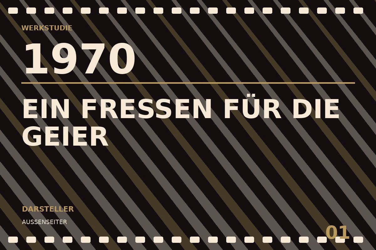 Werkstudie zu Ein Fressen für die Geier (1970)