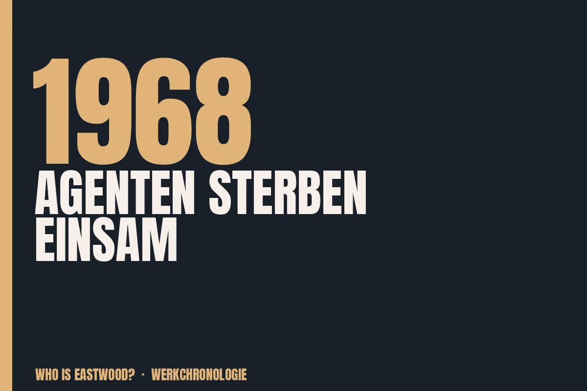Redaktionelle Titelgrafik zu Agenten sterben einsam aus dem Jahr 1968