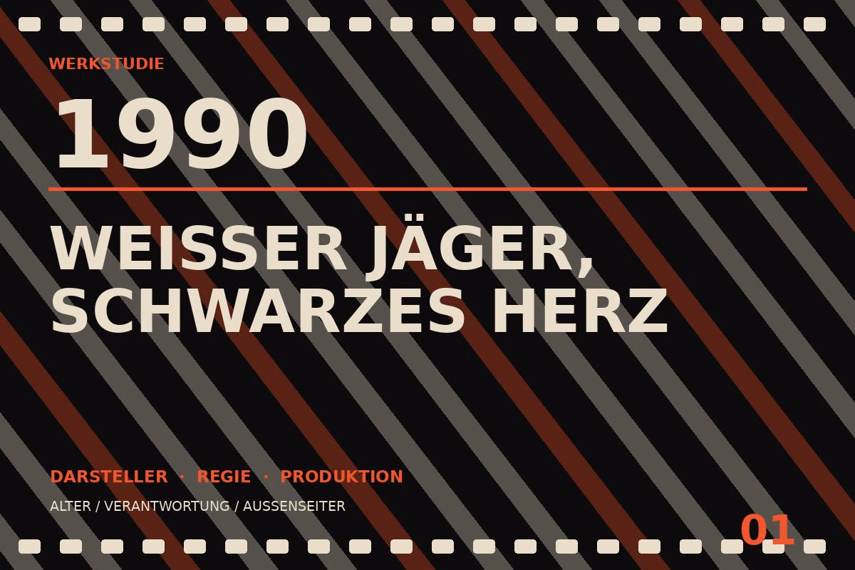 Werkstudie zu Weißer Jäger, schwarzes Herz (1990)